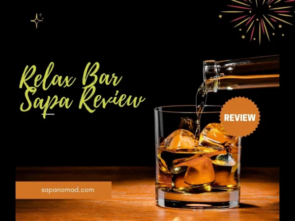 Relax Bar Sapa Review: Ultimate Chill and Panoramic Cocktails